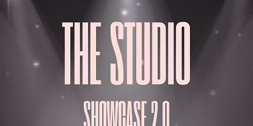 The Studio Showcase 2.0