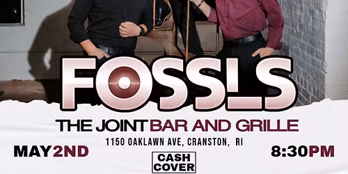 The Joint - FOSSLS - Sat 5\/2 