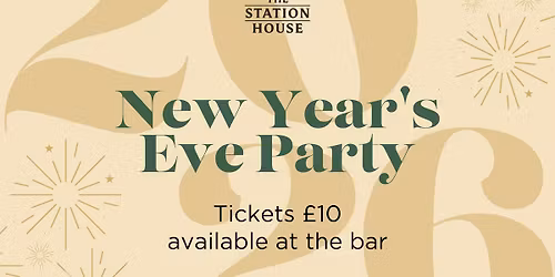 New Year's Eve Party at The Station House