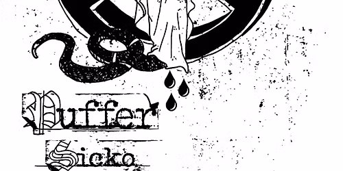 PUFFER (CAN) + SICKO (BE) + BARNO KOEVOET & THE DUIJMSCHPIJKERS (BE)