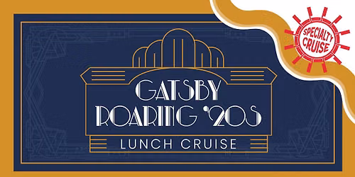 Gatsby Roaring 20's Lunch Cruise