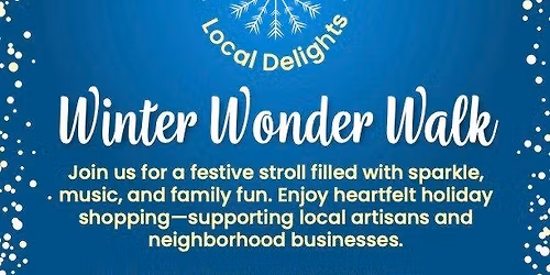 Winter Wonder Walk on 25th Ave.