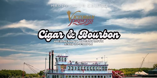 Bourbon & Cigar Happy Hour Cruise