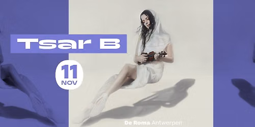 Tsar B in De Roma