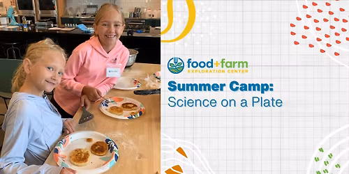 Summer Camp: Science on a Plate