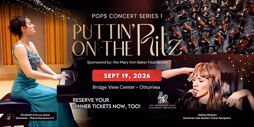 Puttin' on the Ritz - Ottumwa