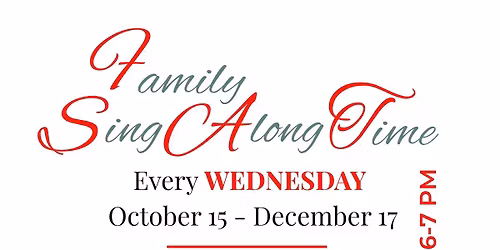 FAMILY SING ALONG TIME