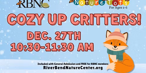 Nature Tots: Cozy Up Critters!
