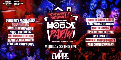Project X Freshers House Party | Coventry Freshers 2026 &amp; Warwick Freshers 2026