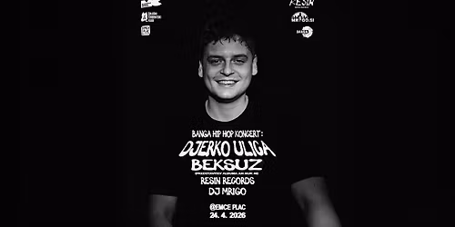 Banga Hip Hop koncert: Djerko Ulica, Beksuz, Resin Records, DJ Mrigo