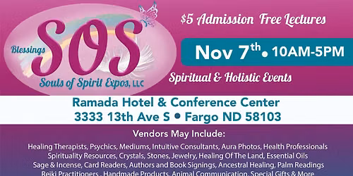 SOS Spiritual & Holistic Expo- Fargo, ND