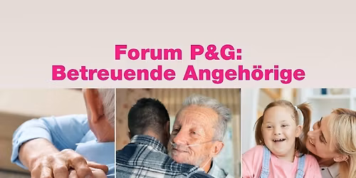 Forum P&G Betreuende Angeh\u00f6rige