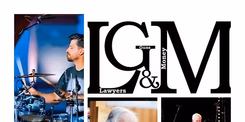 "Lawyers Guns & Money" at TIW on Saturday, May 2, 2025  7:30-10:30pm ($10 COVER CHARGE)