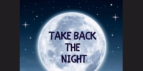 Take Back the Night