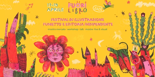 FUORI LIBRO - Festival di Illustrazione e editoria indipendente