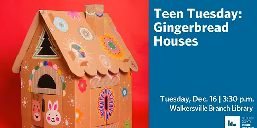 Teen Tuesday: Gingerbread Houses