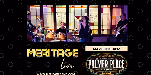 Meritage LIVE at Palmer Place- La Grange