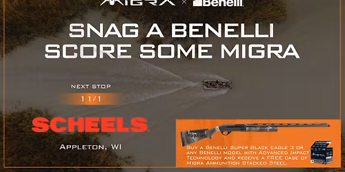 Appleton SCHEELS Migra x Benelli
