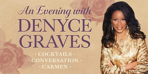An Evening with Denyce Graves