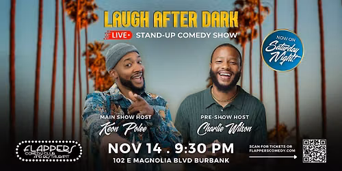 Laugh After Dark Stand-Up Comedy (Nov Show)