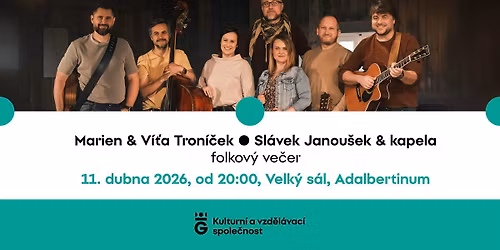 MARIEN & V\u00cd\u0164A TRON\u00cd\u010cEK, SL\u00c1VEK JANOU\u0160EK & KAPELA