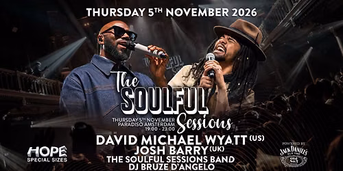 The Soulful Sessions - David Michael Wyatt & Josh Barry \/\/ Amsterdam Paradiso