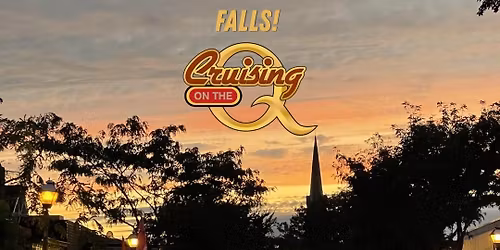 FIRST CRUISING ON THE Q OF THE SEASON