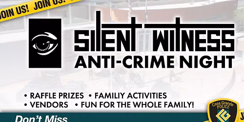 Silent Witness Anti-Crime Night