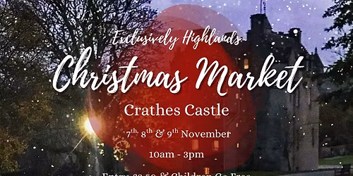 Crathes Castle Christmas Market by Exclusively Highlands
