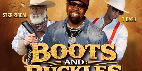 Boots and Buckles Night with Cupid, Step Rideau, T-Dash & Gross'Mann