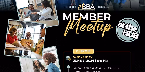 MBBA Member Meetup - Detroit