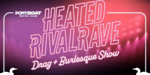 Heated RivalRave