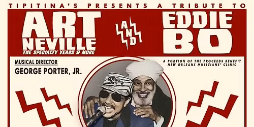 A Tribute to Art Neville (The Specialty Years and More) and Eddie Bo