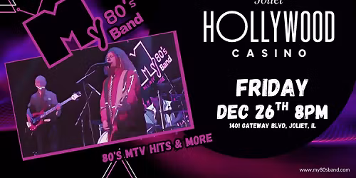 My 80's Band debut @ Hollywood Casino, Joliet
