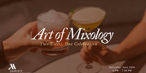 Art of Mixology: Two Cities, One Celebration