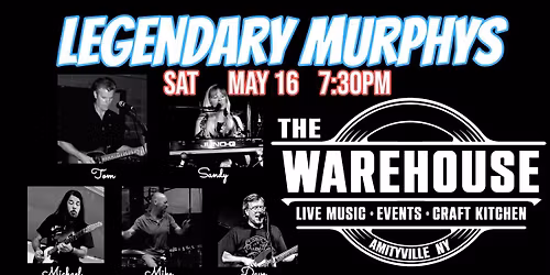 Legendary Murphys at The Warehouse