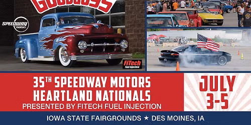 35th Speedway Motors Heartland Nationals presented by FiTech Fuel Injection