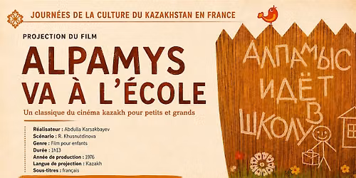 "Alpamys va \u00e0 l\u2019\u00e9cole" - Journ\u00e9es de la Culture du Kazakhstan en France