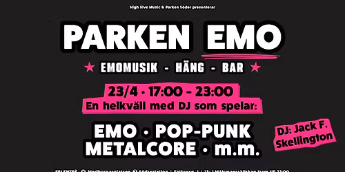 PARKEN EMO | \u2605 Emomusik - H\u00e4ng - Bar \u2605 + QUIZ | Stockholm 