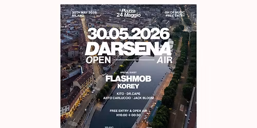 Darsena Open Air - Piazza XXIV Maggio