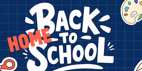 Back-to-(Home)School Conference