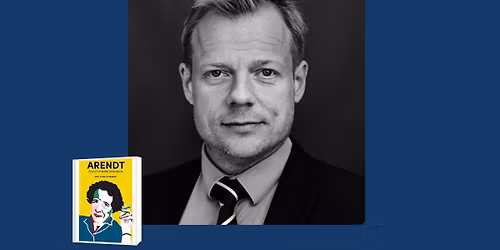 Fagligt for\u00e5r: Rune Lykkeberg om Hannah Arendt