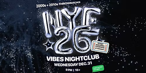 Lethbridge New Years Eve Throwback Party @ Vibes Nightclub