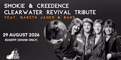 Smokie & CCR with Gareth James & Band