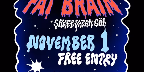 Fat Brain + SakerSatanG\u00f6r | Geronimo's FGT