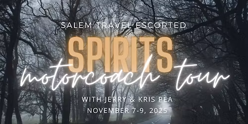 Southern IL Spirits Motorcoach Tour with Jerry & Kris Pea