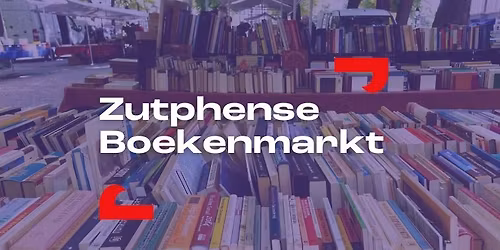 Zutphense Boekenmarkt 2026
