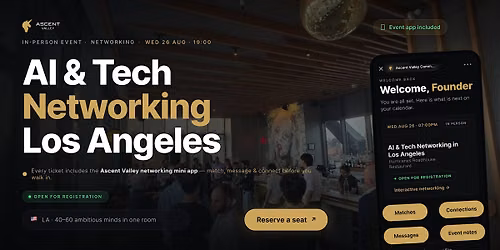 AI & Tech Networking Event in Los Angeles by Ascent Valley