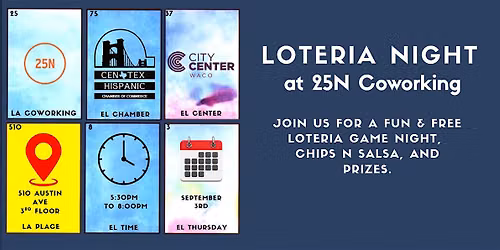 Loteria Night at 25N Coworking
