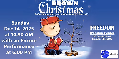 A Charlie Brown Christmas presented by Freedom Kids